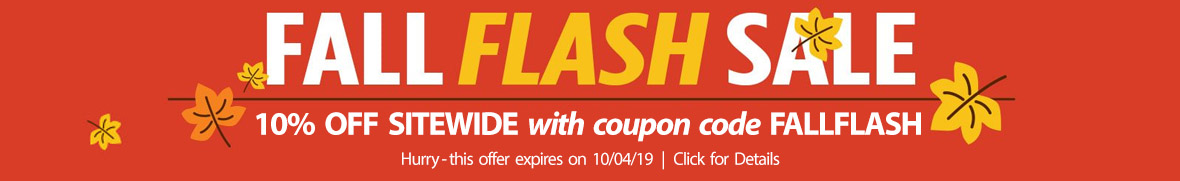 Fall Flash Sale - Now through Oct 4th Only, get 10% Off Sitewide
