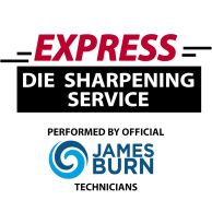 A graphic highlighting the James Burn Die Sharpening Service features bold red "EXPRESS" text above a black banner and notes that sharpening is performed by official James Burn technicians.