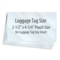 A stack of clear 4-1/4" x 2-1/2" Luggage Tag Gloss Pouches [7 Mil, with Slot] is shown, with one pouch labeled to indicate its intended size for luggage tag inserts.