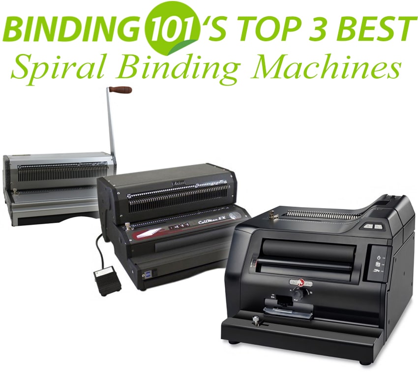 Resource Center What Are The Best Spiral Binding Machines Binding101 Com