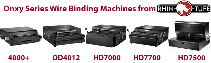 Onyx line of Wire Binding Machines from Rhin-O-Tuff