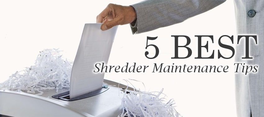 5 Best Shredder Maintenance Tips